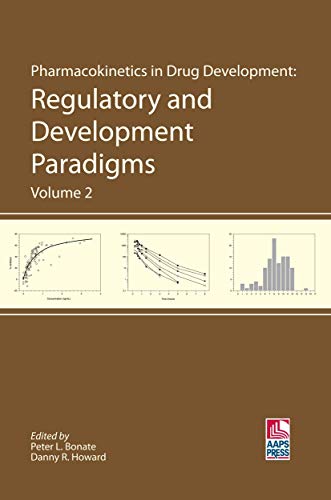 Beispielbild fr Pharmacokinetics in Drug Development: Regulatory and Development Paradigms (Volume 2) (Biotechnology: Pharmaceutical Aspects) (v. 2) zum Verkauf von Mispah books