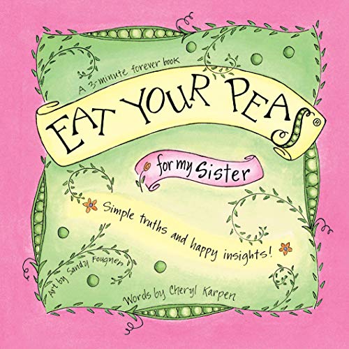 Imagen de archivo de Eat Your Peas for Sisters a la venta por SecondSale