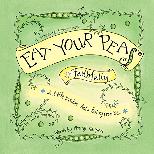 9780971179455: Eat Your Peas Faithfully