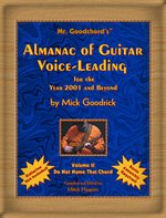 9780971185814: Mr. Goodchord's Almanac of Guitar Voice-Leading for the Year 2001 and Beyond, Vol. 2: Do Not Name That Chord