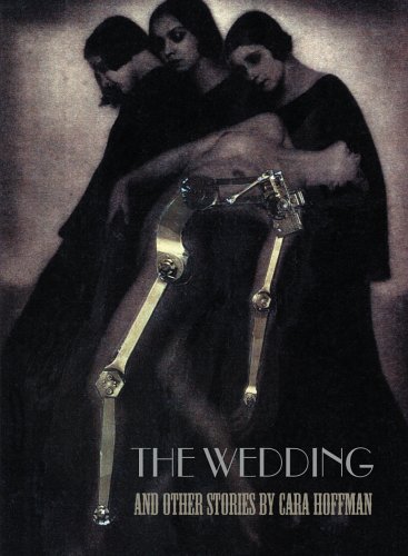 Stock image for The Wedding and Other Stories (Southpaw Culture) for sale by HPB Inc.