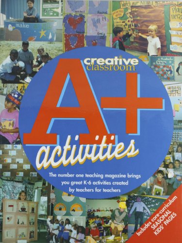 Imagen de archivo de Creative Classroom A+ Activities a la venta por Wonder Book