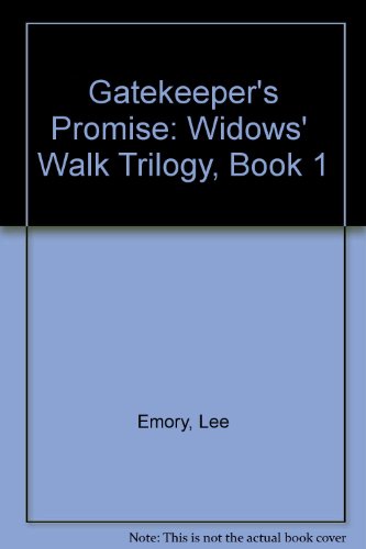 Stock image for Gatekeeper's Promise (Widows' Walk Trilogy, Book 1) for sale by Wonder Book