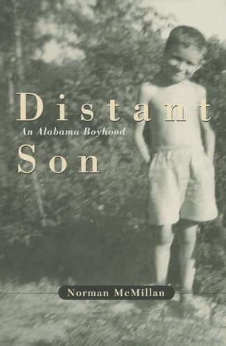 Stock image for Distant Son: An Alabama Boyhood for sale by ThriftBooks-Atlanta