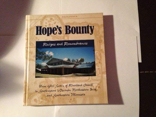 9780971192003: Hope's bounty: Recipes and remembrances