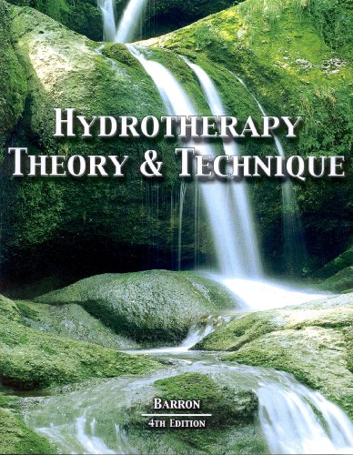 9780971192669: Hydrotherapy Theory & Technique by Patrick Barron (2009) Paperback