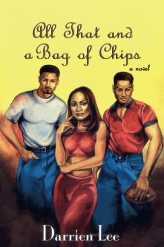 Imagen de archivo de All That and a Bag of Chips a la venta por More Than Words