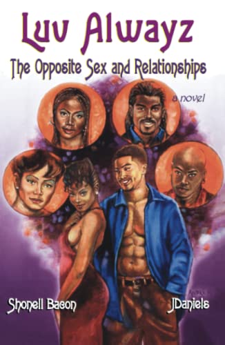 Imagen de archivo de Luv Alwayz: The Opposite Sex and Relationships a la venta por Wonder Book