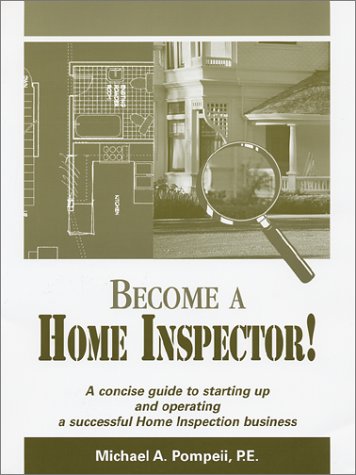 Become A Home Inspector!