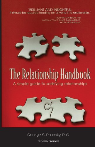 Beispielbild fr The Relationship Handbook : A Simple Guide to Satisfying Relationships zum Verkauf von Better World Books