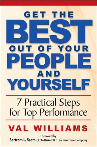 Imagen de archivo de Get the Best Out of Your People and Yourself a la venta por HPB Inc.