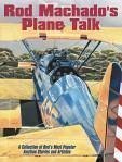 Stock image for Rod Machado's Plane Talk: The Mental Art of Flying an Airplane for sale by ThriftBooks-Atlanta