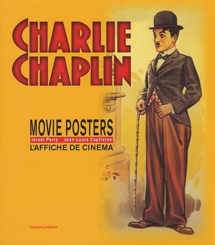 Stock image for Charlie Chaplin: Movie Posters, dition franais-anglais for sale by Tant qu'il y aura des livres