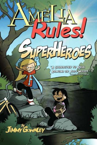 9780971216976: Amelia Rules: Superheroes 3