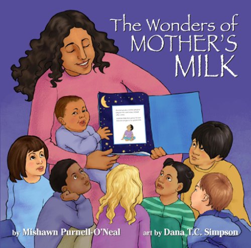 Stock image for The Wonders of Mother's Milk for sale by Better World Books: West