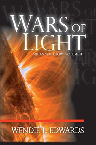 Stock image for Wars of Light (Millennial Glory) for sale by Your Online Bookstore