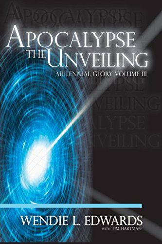 Stock image for Apocalypse the Unveiling (Millennial Glory) for sale by Jenson Books Inc