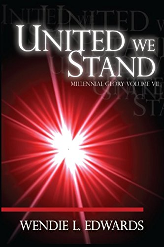 Stock image for United We Stand (Millennial Glory) for sale by ThriftBooks-Dallas