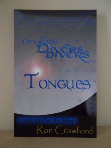 9780971224940: Title: Divers Tongues Languages of the Saints