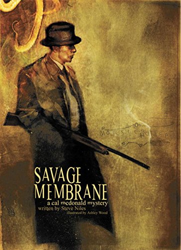 Beispielbild für Savage Membrane: A Cal McDonald Mystery Novel zum Verkauf von Hippo Books