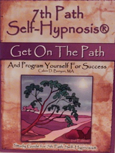 Stock image for 7th Path Self- Hypnosis on the Path Study Guide for 7th Path Self-hypnosis with Cd for sale by Half Price Books Inc.