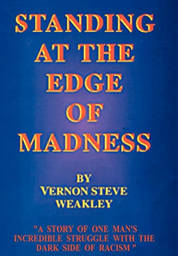 Beispielbild fr Standing at the Edge of Madness zum Verkauf von Books From California