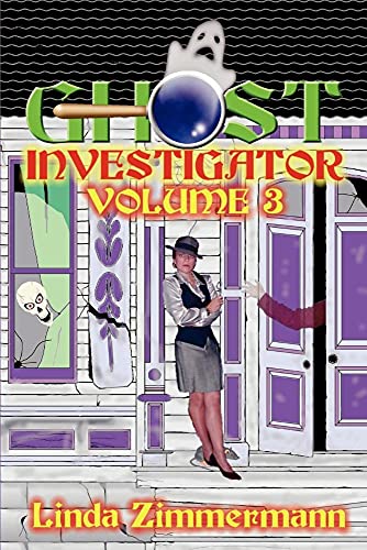 Stock image for Ghost Investigator, Vol. 3 for sale by Half Price Books Inc.