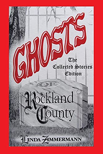 Stock image for Ghosts of Rockland County for sale by ZBK Books