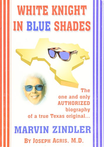 Stock image for White Knight in Blue Shades for sale by Half Price Books Inc.