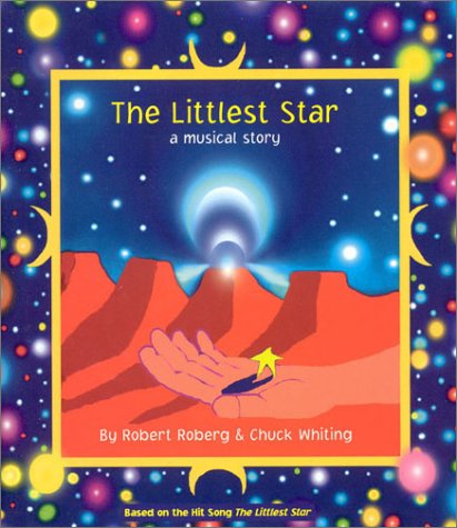 Stock image for The Littlest Star: A Musical Story for sale by Agape Love, Inc