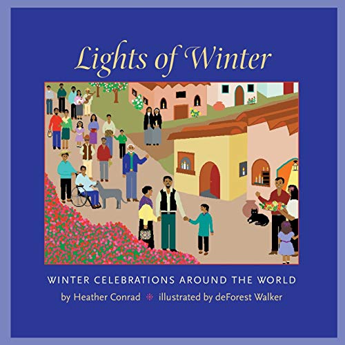 Stock image for Lights of Winter: Winter Celebrations around the World for sale by Greenway