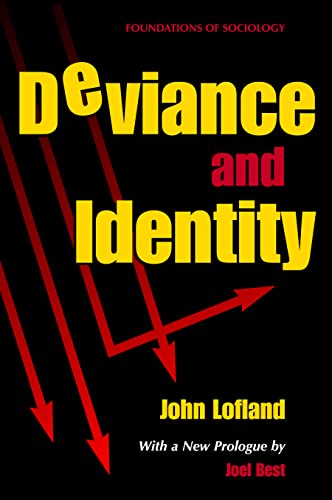 9780971242791: Deviance and Identity (Foundations of Sociology)