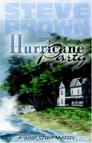 Stock image for Hurricane Party (Susan Chase Mystery) (SIGNED) for sale by Daniel Montemarano