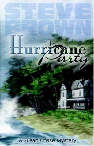 9780971252158: Hurricane Party (Susan Chase Mystery)