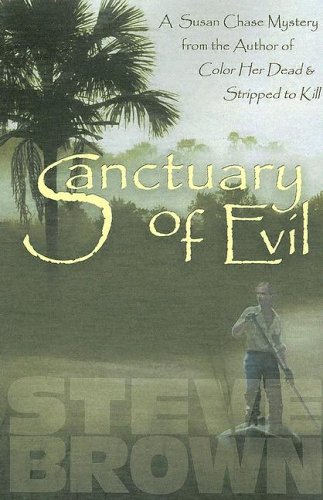 Stock image for Sanctuary of Evil for sale by Better World Books: West