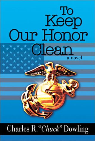 Stock image for To Keep Our Honor Clean for sale by Lot O'Books