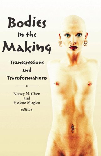 Stock image for Bodies in the Making : Transgressions and Transformations for sale by Better World Books: West