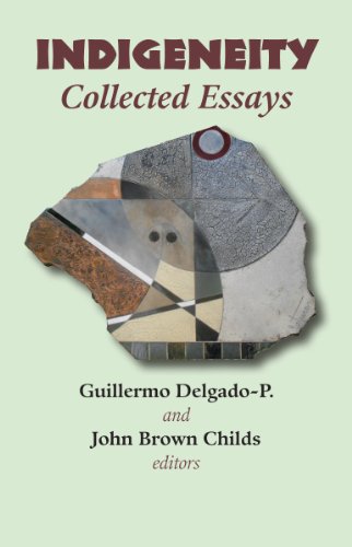 9780971254657: Indigeneity: Collected Essays
