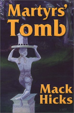 Imagen de archivo de Martyrs' Tomb a la venta por Books of Paradise