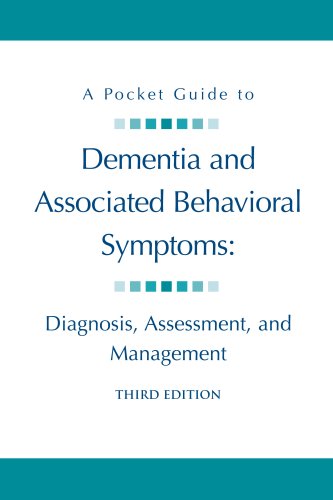 Stock image for A Pocket Guide to Dementia and Associated Behavioral Symptoms: Diagnosis, Assessment, and Managment for sale by Save With Sam