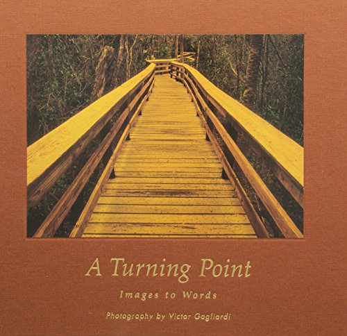 Imagen de archivo de A Turning Point: Images to Words a la venta por Goodwill Books