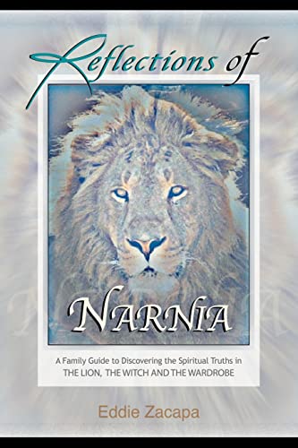 9780971272347: Reflections of Narnia