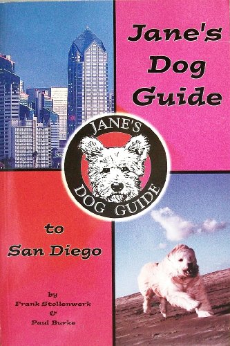 Beispielbild fr Jane's Dog Guide to San Diego zum Verkauf von ThriftBooks-Atlanta