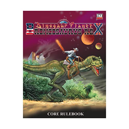 Dinosaur Planet: Broncosaurus Rex: Core Rulebook (9780971276703) by Goodman, Joseph