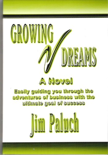 Imagen de archivo de Growing Dreams a la venta por Gulf Coast Books