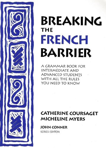 Imagen de archivo de Breaking the French Barrier: Level III (Advanced) a la venta por BooksRun