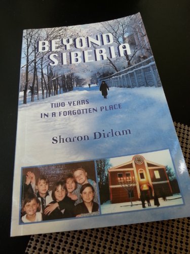 Beispielbild fr Title: Beyond Siberia Two Years in a Forgotten Place zum Verkauf von WorldofBooks