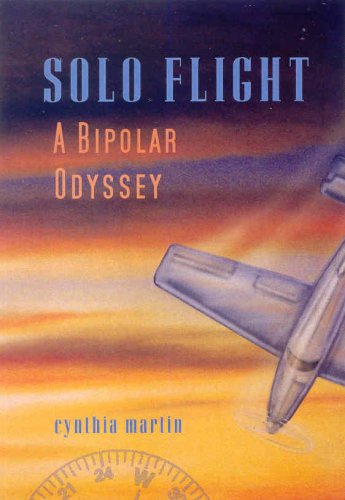 Imagen de archivo de Solo Flight: A Bipolar Odyssey a la venta por SecondSale
