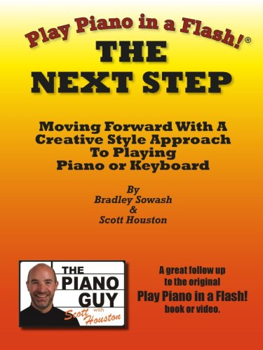 Beispielbild fr Play Piano in a Flash: The Next Step zum Verkauf von Blue Vase Books