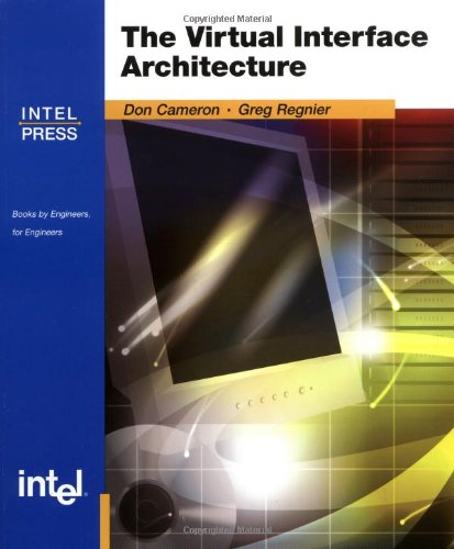 Virtual Interface Architecture (9780971288706) by Cameron, Don; Regnier, Greg